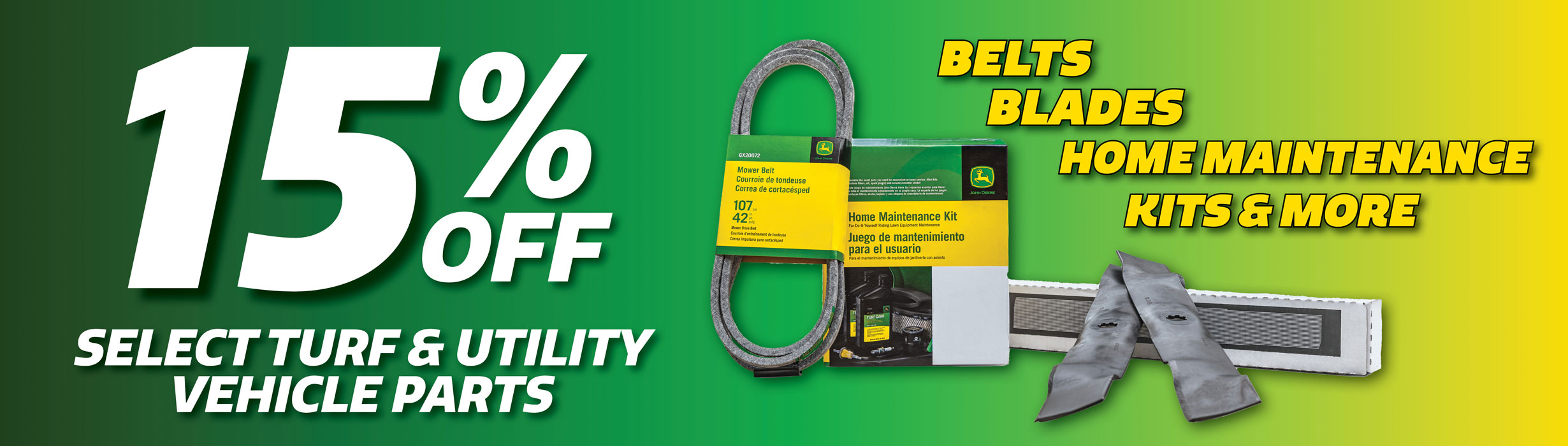 Save 15% on Belts, blades and more!