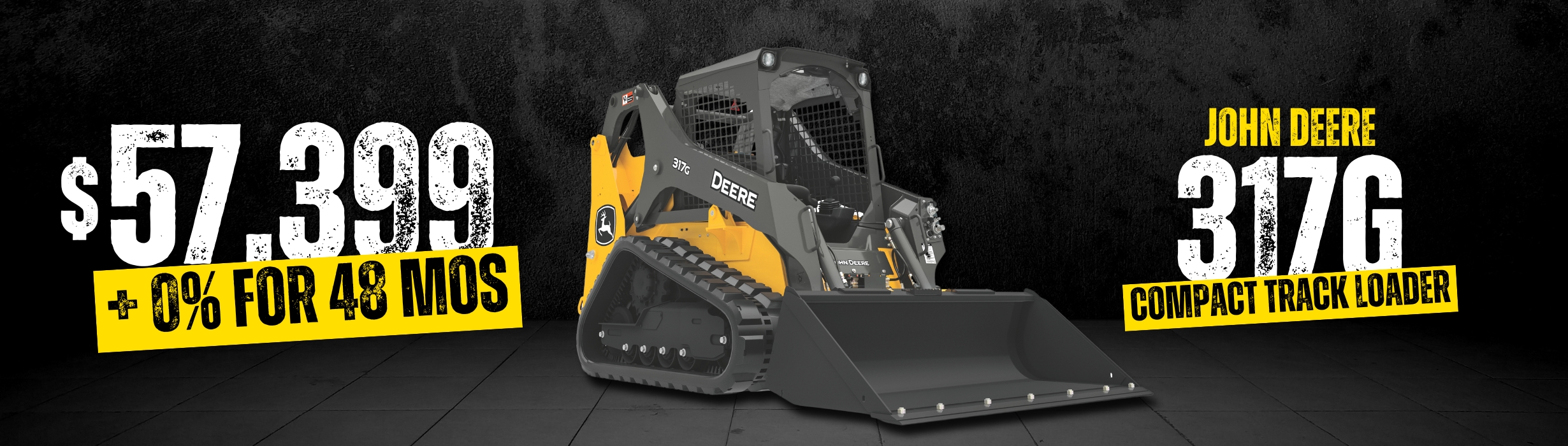 Don't miss 0% for 48 mos on the 317G Compact Track Loader
