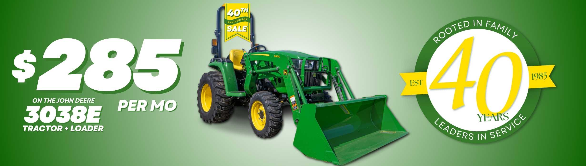 Get the 3038E Tractor + Loader for $285 per mo!